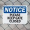 Signmission Please Keep Gate Closed, 10 in W x Rectangle, Plastic OS-2PACK-NS-P-710-L-17478 - alternate 5